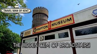 The HIDDEN Gem of Broadstairs  The Crampton Tower Museum [upl. by Anitsrik]