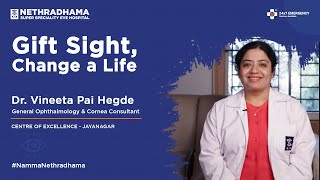 The Truth About Eye Donation Dr Vineeta Pai on Keratoplasty amp a Patient’s LifeChanging Journey [upl. by Siulegroj]