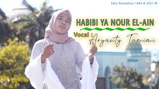 HABIBI YA NOUR EL AIN  Cover By Aryanty TamimiOfficial Video amp Music NIR [upl. by Mcgray]