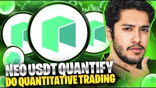 NEO USDT QUANTIFY PLATFORM 🔥DO QUANTITATIVE TRADING 🔥 [upl. by Fitz636]