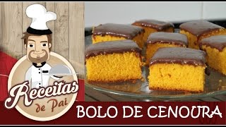 Bolo de Cenoura Fácil 38 Receitas de Pai [upl. by Swerdna570]