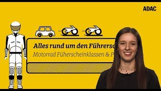 Der Motorrad Führerschein  Die Klassen A A1 A2 und AM erklärt  ADAC [upl. by Civ]