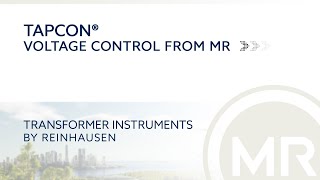 TAPCON®  voltage control from MR  Transformer Instruments by Reinhausen [upl. by Tiff]