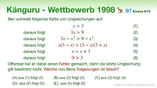 B7 🦘 Känguru 1998 🦘 Klasse 9 und 10  Lösen von Ungleichungen  Äquivalenzumformungen [upl. by Chadbourne]