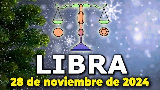 ⭐𝐔𝐍 𝐆𝐎𝐋𝐏𝐄 𝐃𝐄 𝐒𝐔𝐄𝐑𝐓𝐄 𝐄𝐒𝐓Á 𝐏𝐎𝐑 𝐋𝐋𝐄𝐆𝐀𝐑😍Libra♎Horoscopo de hoy 28 de noviembre de 2024 Tarot [upl. by Paddie]