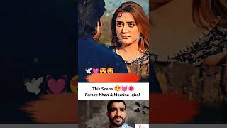 This Scene 😍💓  Feroze Khan  Momina Iqbal shortfeed funnyscene comedy 1milllionlikes [upl. by Stralka]