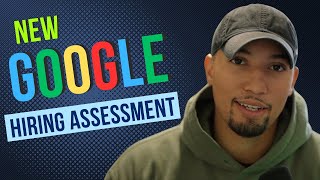 How to Pass the New Google Hiring Assessment in 2024 [upl. by Lledor176]