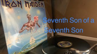 Seventh Son of a Seventh Son  Iron Maiden from vinyl Lp with same name reissued 2014 [upl. by Asirem984]