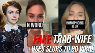 Wannabe TradWife Uses Slurs to Go Viral 💀 [upl. by Assillam]