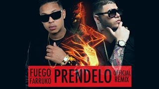 Fuego Feat Farruko  Prendelo Official Remix Fireboy Forever Merengue 2017 [upl. by Yemaj]