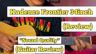 Kadence Frontier 34inch Guitar Review [upl. by Fuld]