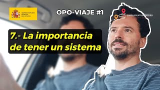 ☢️ El SISTEMA es VITAL en la oposición  Cosas que te conviene saber antes de opositar nº7  OV1 [upl. by Llertnac]