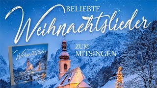 Beliebte Weihnachtslieder zum Mitsingen [upl. by Fesoy]