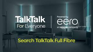 TalkTalk Full Fibre What is Full Fibre [upl. by Danyette]