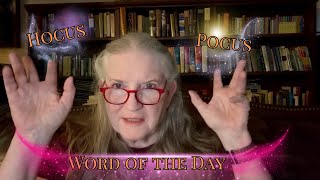 Word of the Day  2 Week  18  Hocus Pocus [upl. by Linkoski]