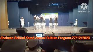 kuffar Musallat Hum Pe Huye Shaheen school karad Anuual Cultural program27122023 [upl. by Lisabeth]