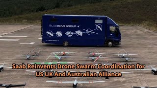 Saab Reinvents Drone Swarm Coordination for US UK And Australian Alliance [upl. by Esele]