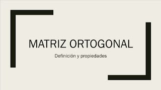 Matriz Ortogonal [upl. by Ielak]