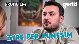 Zyre per Punesim  PROMO  Episodi 4 [upl. by Maybelle]