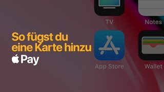 Apple Pay – So fügst du eine Karte auf dem iPhone hinzu – Apple [upl. by Wiese742]