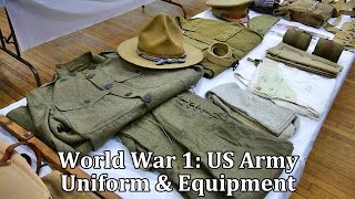 World War 1 US Army Uniform and Equipment [upl. by Eladnyl]