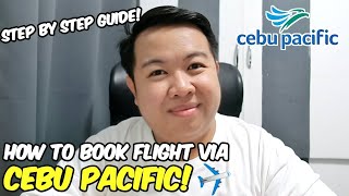 How to Book Flight via Cebu Pacific  STEP BY STEP GUIDE  JM BANQUICIO [upl. by Ardath]