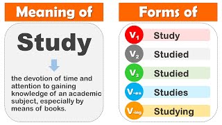 Study Past Tense V1 V2 V3 V4 V5 Form Of Study Past Participle Of Study and Example Sentences [upl. by Ennaeerb]