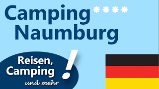 Camping Naumburg Hessen  Vorstellung  Campingplatzbericht [upl. by Hoffmann125]