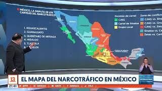 El mapa del narcotráfico en México T13TeExplica [upl. by Bondie]