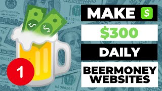 10 Best Making Money Beermoney Websites amp Apps in 2022 Part 1 [upl. by Bautista]