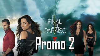 El Final del Paraíso  Trailer Oficial  Promo 2 [upl. by Atiker836]