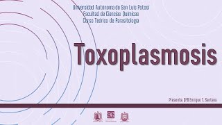 Toxoplasmosis una parasitosis desatendida [upl. by Eelrebma326]