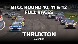 FULL RACES BTCC Round 10 11 amp 12 from Thruxton 🏁  ITV Sport [upl. by Boycie]