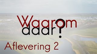 Waarom daar Aflevering 2 Over Stroming [upl. by Siuol]