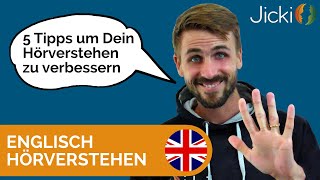 Hörverstehen Englisch verbessern  5 Tipps [upl. by Lamphere]