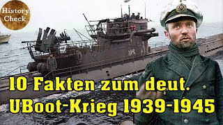 Die 10 Fakten zum deutschen UBootKrieg  19391945 [upl. by Yolane1]