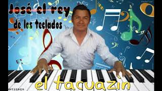 Jose el rey de los teclados el tacuazin [upl. by Leraj]