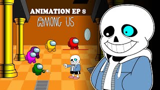 AMONG US vs SANS Animation EP 8 Undertale va Among Us  우리 가운데 애니메이션 8화 [upl. by Gaston]