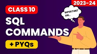 Class 10 IT SQL Commands with PYQs BEST VIDEO [upl. by Nylaret]