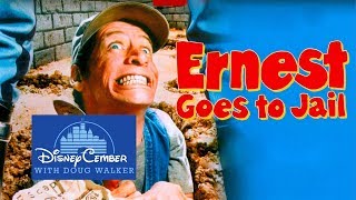 Ernest Goes to Jail  DisneyCember [upl. by Graff]