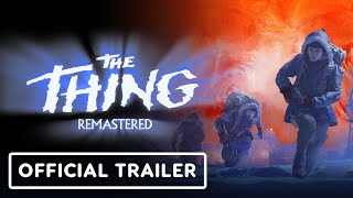 The Thing Remastered  Official Gameplay Trailer  The Indie Horror Showcase 2024 [upl. by Hoy439]