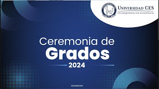 Ceremonia de Grados 2024 [upl. by Aydne]