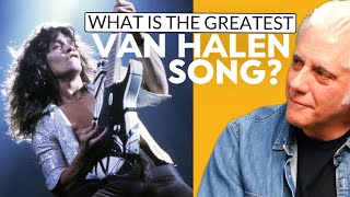 What Is Van Halens Greatest Song [upl. by Marina630]