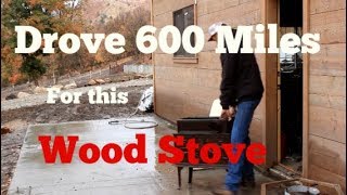 I Drove 600 Miles For This Old Wood Stove [upl. by Des]