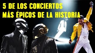 5 de los conciertos más épicos de la historia [upl. by Gal]