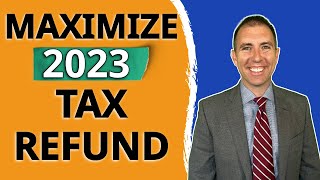 Tax Savings Strategies for 2023 Maximize Your Refund with These Smart Moves [upl. by Eihcir]