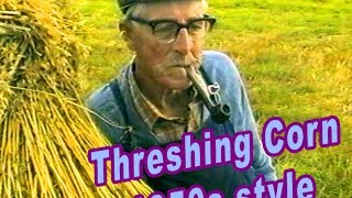 Threshing Corn in Ireland 1950s style Farming Video [upl. by Robena]