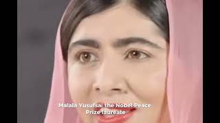 Nobel Prize Laureate Malala Yousafzai [upl. by Sivatco677]