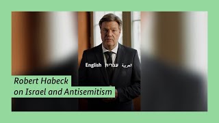 Robert Habeck on Israel and Antisemitism [upl. by Formenti770]