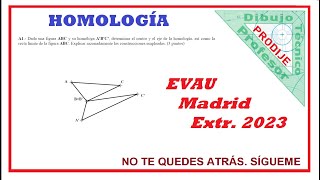 Homología EVAU MADRID EXTR 2023 33 OBTENER CENTRO DE HOMOLOGÍA Y RECTA LÍMITE Dibujo técnico [upl. by Aivata44]